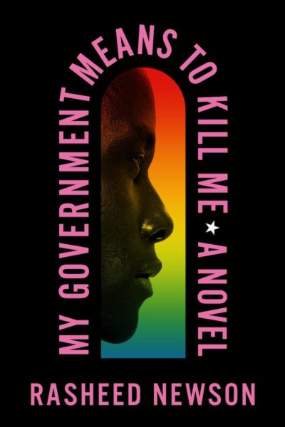my government means to kill me by rasheed newson